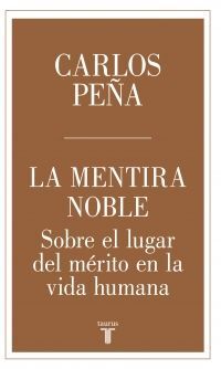 LA MENTIRA NOBLE