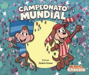 CHOCOLO -  CAMPEONATO MUNDIAL