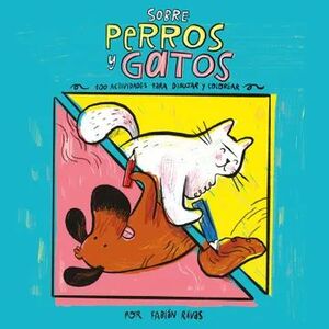 SOBRE PERROS Y GATOS