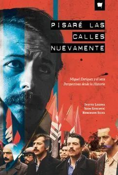 PISARÉ LAS CALLES NUEVAMENTE