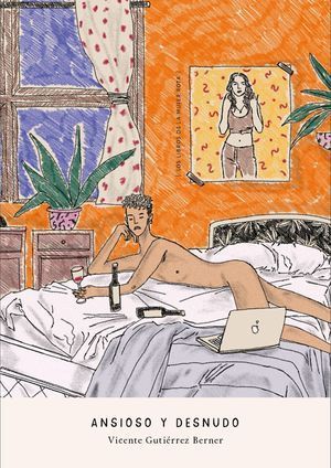ANSIOSO Y DESNUDO