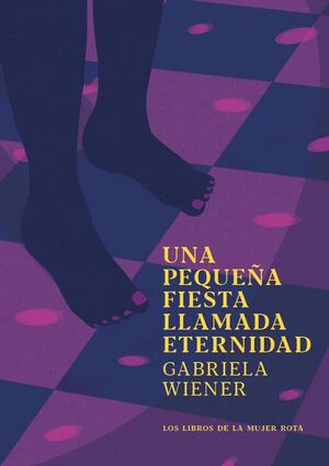 UNA FIESTA LLAMADA ETERNIDAD