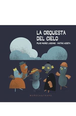 LA ORQUESTA DEL CIELO