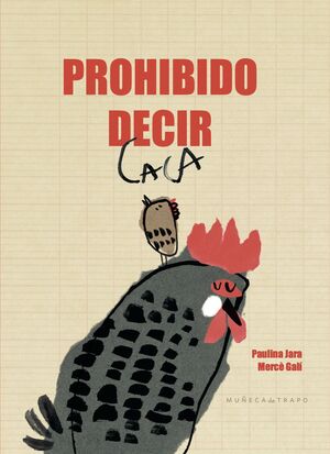 PROHIBIDO DECIR CACA