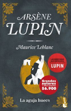 ARSENE LUPIN, LA AGUJA HUECA