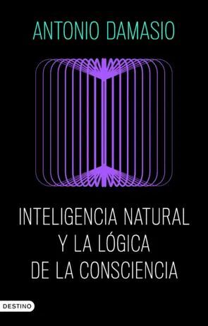 INTELIGENCIA NATURAL Y LA LOGICA DE LA CONSCIENCIA