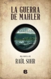 LA GUERRA DE MAHLER