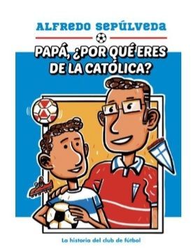 PAPA, ¿POR QUE ERES DE LA CATOLICA?