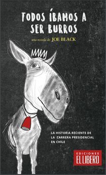 TODOS IBAMOS A SER BURROS