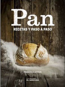 PAN, RECETAS PASO A PASO