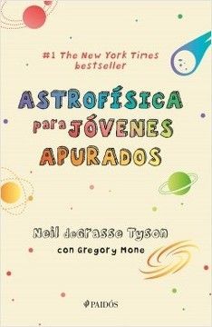 ASTROFISICA PARA JOVENES APURADOS