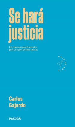 SE HARÁ JUSTICIA
