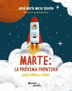 MARTE: LA PROXIMA FRONTERA PARA NIÑOS Y NIÑAS