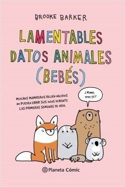 LAMENTABLES DATOS ANIMALES (BEBES)