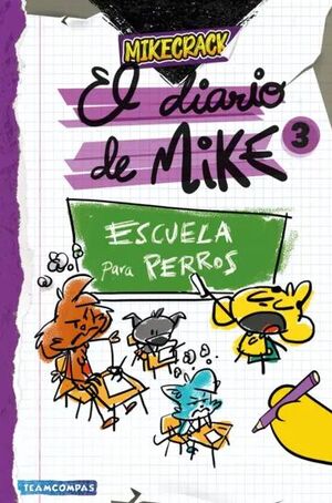EL DIARIO DE MIKE 3