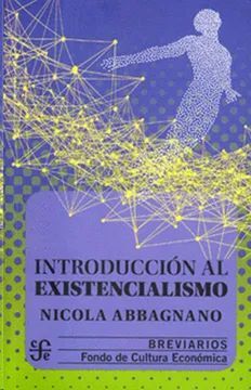 INTRODUCCION AL EXISTENCIALISMO
