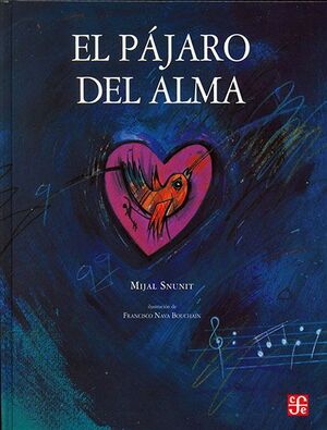 EL PAJARO DEL ALMA