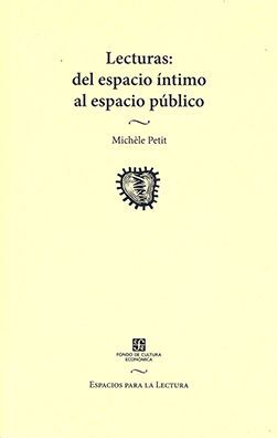 LECTURAS: DEL ESPACIO ÍNTIMO AL ESPACIO PÚBLICO