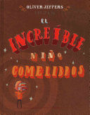 EL INCREÍBLE NIÑO COMELIBROS