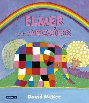 ELMER Y EL ARCOIRIS