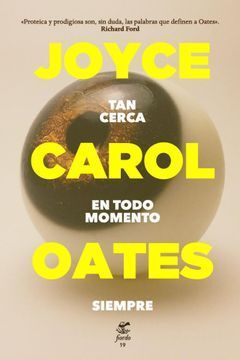TAN CERCA EN TODO MOMENTO SIEMPRE
