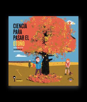 CIENCIA PARA PASAR EL OTOÑO