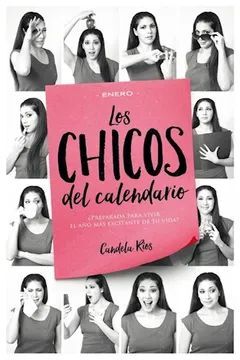 LOS CHICOS DEL CALENDARIO  ENERO