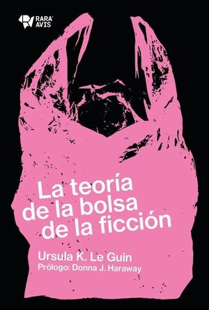 LA TEORÍA DE LA BOLSA DE LA FICCIÓN