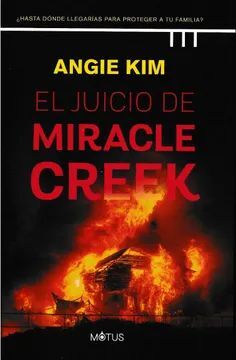 EL JUICIO DE MIRACLE CREEK