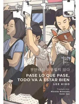 PASE LO QUE PASE TODO VA A ESTAR BIEN
