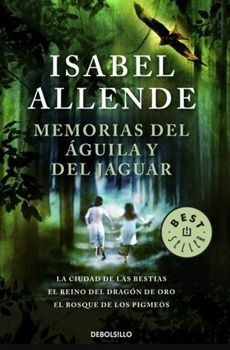 MEMORIAS DEL AGUILA Y EL JAGUAR