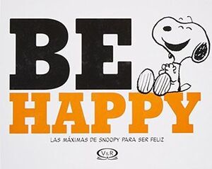 BE HAPPY - SNOOPY