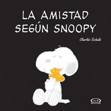 LA AMISTAD SEGUN SNOOPY