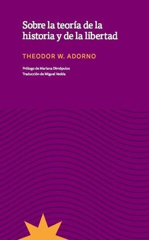 SOBRE LA TEORÍA DE LA HISTORIA Y DE LA LIBERTAD