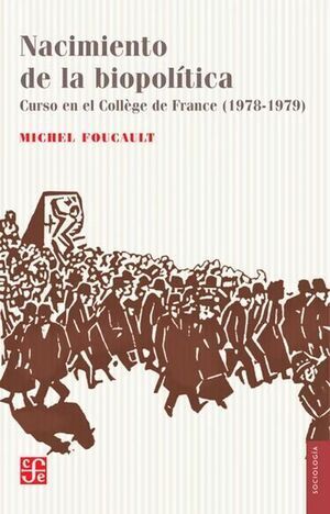 NACIMIENTO DE LA BIOPOLÍTICA