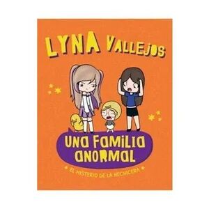 UNA FAMILIA ANORMAL
