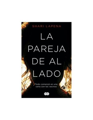 La pareja de al lado : Lapena, Shari: : Libros