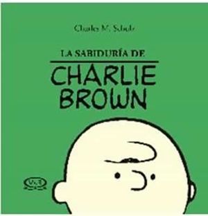 LA SABIDURIA DE CHARLIE BROWN