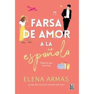 FARSA DE AMOR A LA ESPAÑOLA