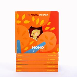 MI ÁRBOL, MI CASA, MONO