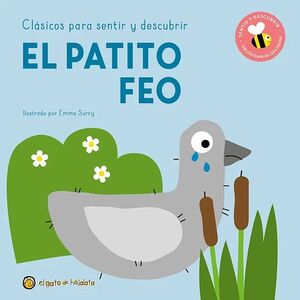 CLASICOS PARA SENTIR Y DESCUBRIR - EL PATITO FEO