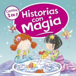 HISTORIAS CON MAGIA